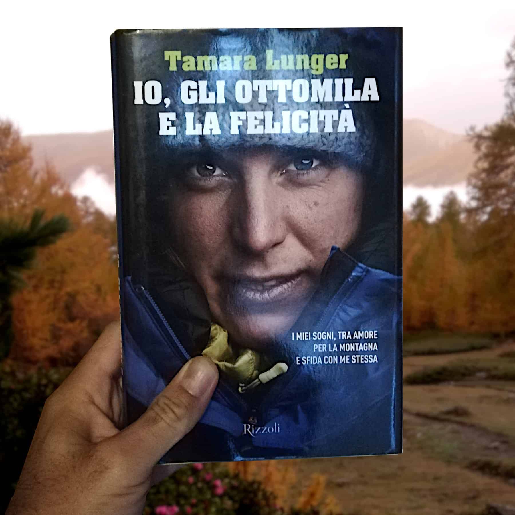 Io, gli ottomila e la felicità di Tamara Longer