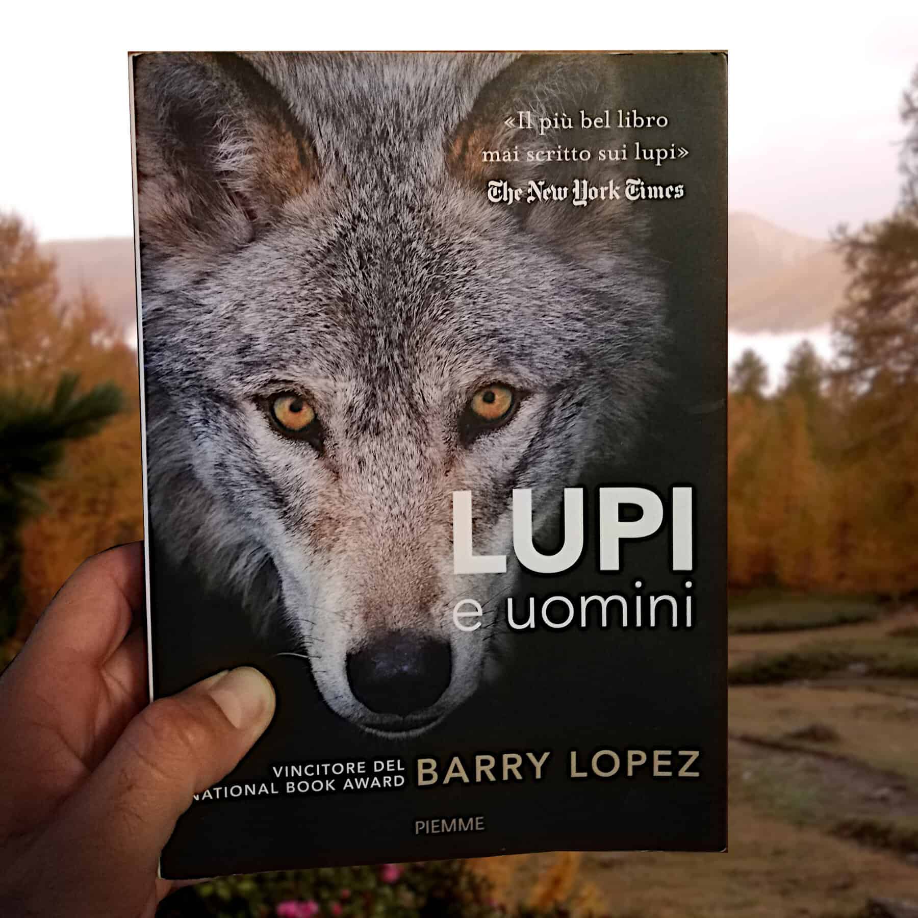 Lupi e uomini di Barry Lopez